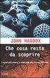 Cover of Che cosa resta da scoprire
