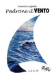 Cover of Padrone il vento