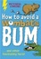 Cover of How to Avoid a Wombat's Bum