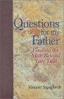 Questions for My Father