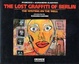 Cover of Lost graffiti of Berlin