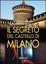 Cover of Il segreto del castello di Milano