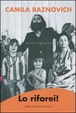 Cover of Lo rifarei!
