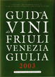 Cover of Guida ai vini del Friuli V. Giulia 2003