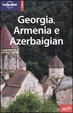 Cover of Georgia, Armenia E Azerbaijan 2