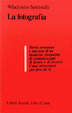 Cover of La fotografia