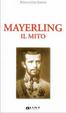 Cover of Mayerling. Il mito
