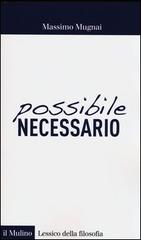 Più riguardo a Possibile/necessario
