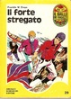 Cover of Il forte stregato