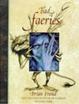 Cover of Good Faeries/Bad Faeries