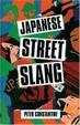 Cover of Japanese Street Slang