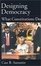 Cover of "Designing Democracy"