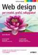 Cover of Web design per sviluppatori, creativi, grafici
