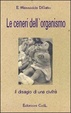 Cover of Ceneri dell'organismo