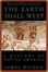 Cover of The Earth Shall Weep