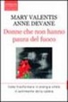 Cover of Donne che non hanno paura del fuoco