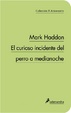 Cover of El curioso incidente del perro a medianoche