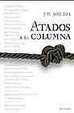 Cover of Atados a la columna