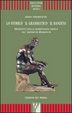 Cover of Lo storico, il grammatico, il bandito