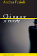 Cover of Chi muore si rivede