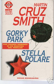 Gorky Park / Stella Polare