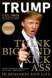 Cover of Think BIG and Kick Ass in Business and Life