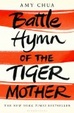 Cover of Battle Hymn of the Tiger Mother