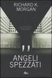 Cover of Angeli spezzati