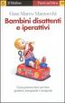 Cover of Bambini disattenti e iperattivi