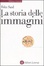 Cover of La storia delle immagini