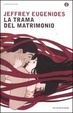 Cover of La trama del matrimonio