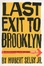 Cover of Last exit to Brooklyn