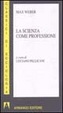 Cover of La scienza come professione