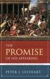 The Promise Of His Appearing : An Exposition Of Second Peter