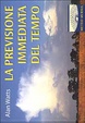 Cover of Previsione immediata del tempo