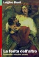 Cover of La ferita dell'altro