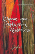 Cover of L'home que explicava històries