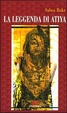 Cover of La leggenda di Atiya