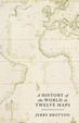 Cover of A History of the World in Twelve Maps