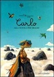 Cover of Carlo alla scuola per draghi