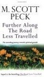 Cover of Further Along the Road Less Travelled