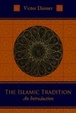 Cover of The Islamic Tradition