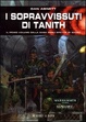 Cover of I sopravvissuti di Tanith