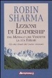 Cover of Lezioni di leadership dal monaco che vendette la sua Ferrari