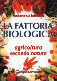 More about La fattoria biologica