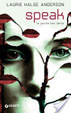 Cover of Speak: Le Parole Non Dette