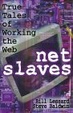 Cover of NetSlaves