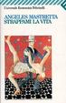 Cover of Strappami la vita