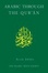 Cover of Arabic Through the Qur'an