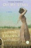 Oh My Stars : A Novel